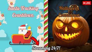 🔴CHRISTMAS AND HALLOWEEN COUNTDOWN / 24/7