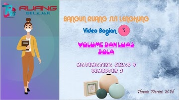 Konsep Volume dan Luas Bola