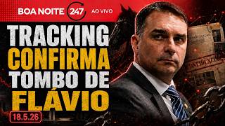 Boa Noite 247: Tracking confirma tombo de Flávio 18.5.26
