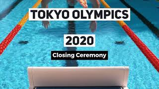 Highlights Tokyo Olympics 2020 | The Best Moments of Closing Ceremony #Tokyo2020