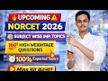 All Nursing Exams 2026 🔥 NORCET 10 &amp; 11 High Weightage Topics (Subject Wise)