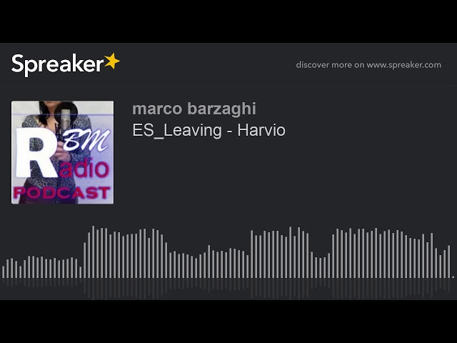 ES_Leaving - Harvio