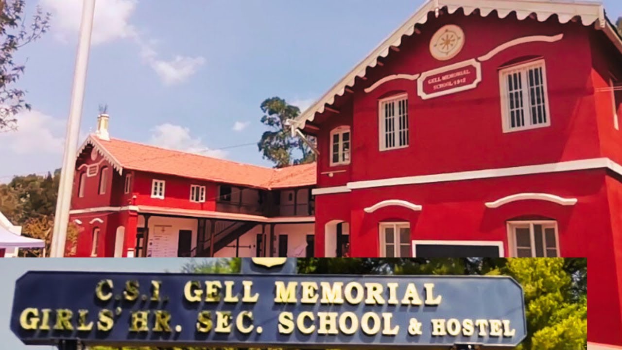CSI Gell Memorial Girls Higher Secondary School, Ooty