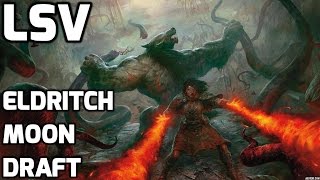 LSV Streams an Eldritch Moon Draft #2 (Match 3)