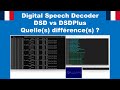  digital speech decoder  dsd vs dsdplus  quelles differences 