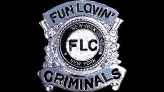 Fun Lovin Criminals - My style