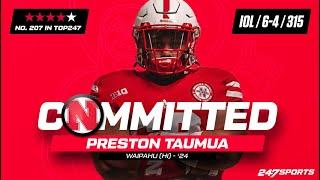 WATCH: 4-star IOL Preston Taumua commits to Nebraska Cornhuskers on 247Sports