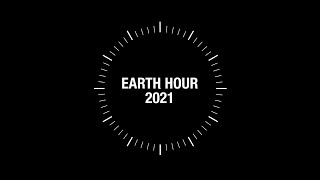 Earth Hour 2021 - Virtual Spotlight