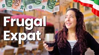 Living on a budget as an expat in Italy (but still enjoying life)