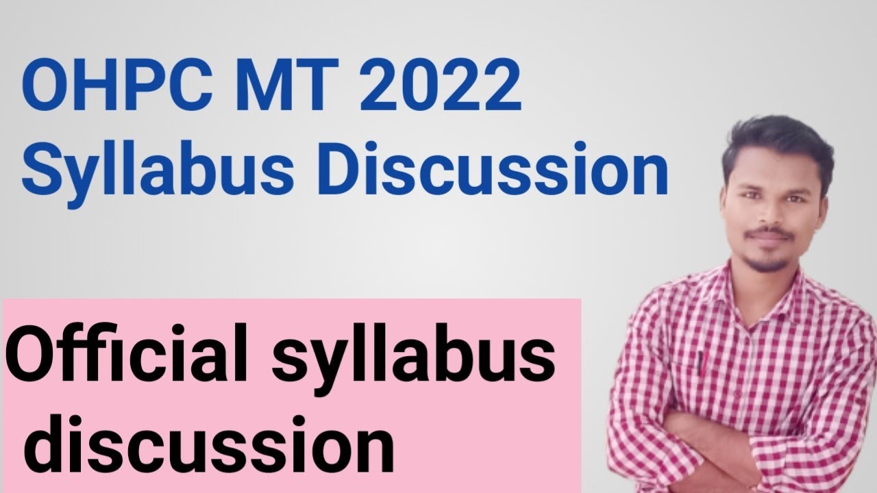OHPC SYLLABUS 2022// POST- MANAGEMENT TRAINEE// OFFICIAL SYLLABUS DISCUSSION