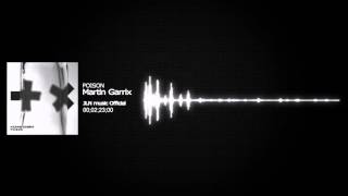 Martin Garrix  Poison original Mix jln 