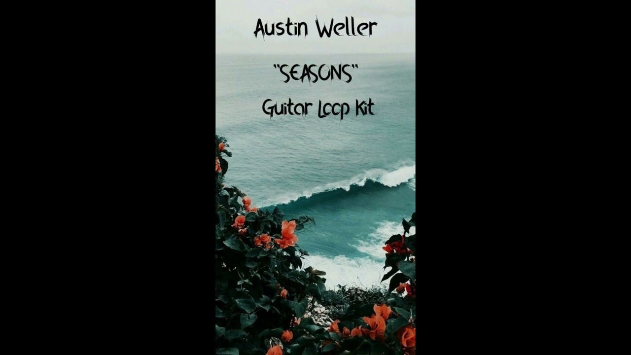 (FREE)Guitar Loop Kit "SEASONS" / (Aries/Blackbear/Brakence/Post