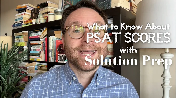 What to Know About PSAT Scores