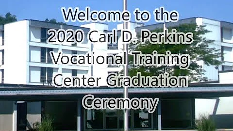 2020 Carl D. Perkins Vocational Training Center Vi...