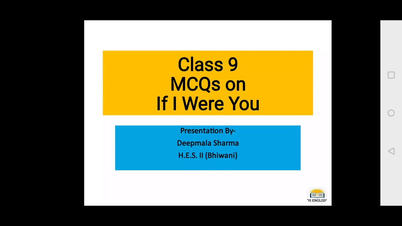 Class 9 || MCQs on 'If I Were You' || Douglas James