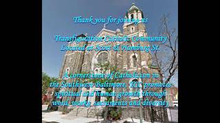 Live Stream from Transfiguration Catholic Community in Baltimore, MD