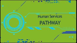 Human Services Pathway