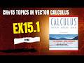 Ex 15.1 – Vector Fields Explained Step by Step 🌊📘