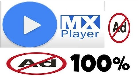 How to Remove Ads from MX Player Using  easy Steps | No tools Required
