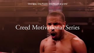 Creed Motivational Series: Episode 2- Make The Statement