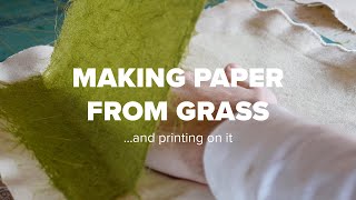 Making Paper From Grass... and Printing On It by Cory Morrison 701,552 views 2 years ago 6 minutes, 2 seconds