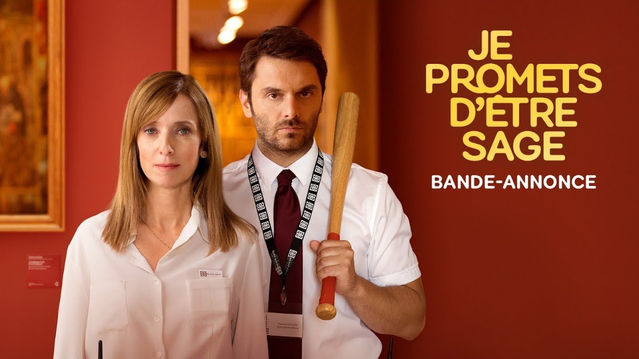 Bande Annonce Je Promets D'être Sage