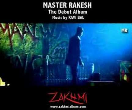 Master Rakesh - Zakhmi (Official Album DVD Trailer1)