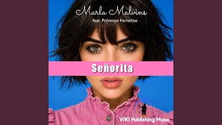 Download Lagu Señorita (feat. Primrose Fernetise)