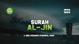 [29:72] Surah Al Jin - Abu Usamah Syamsul Hadi