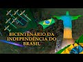 Bicentenário da Independência do Brasil | TV VERDE-OLIVA LESTE