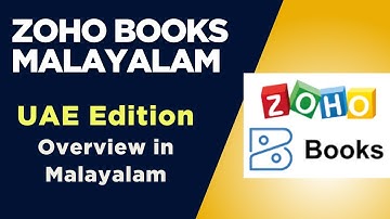 Zoho Books Malayalam - UAE Edition Overview in Malayalam