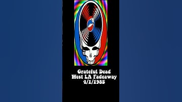 Thumbnail of Grateful Dead West LA Fadeaway 1985 #okiedeadhead #gratefuldead