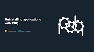 PDQ Live! : Uninstalling applications with PDQ