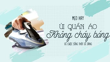 Mẹo ủi quần áo không bị cháy bóng - Nhà ơi!
