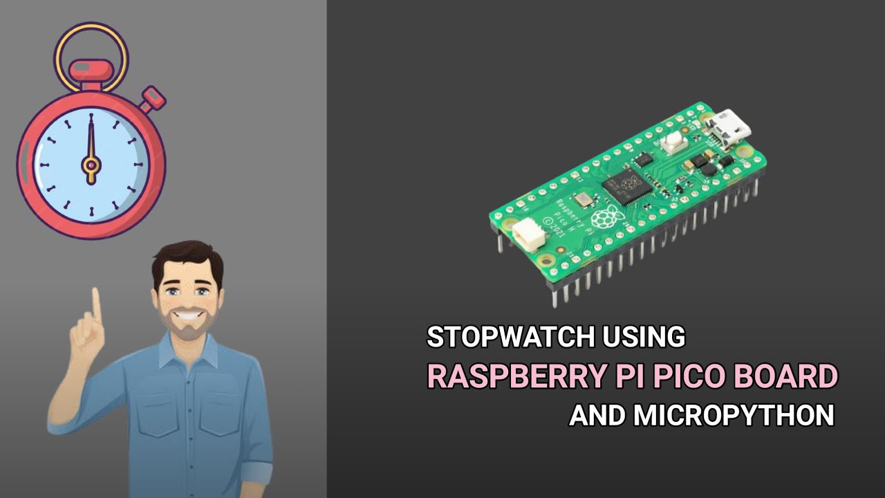 Stopwatch Using Raspberry Pi Pico Board and Micropython - YouTube