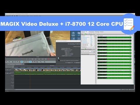 Magix Video Deluxe 2019 schnell Rendern /Exportieren - alle CPU Cores nutzen- Intel i7 - deutsch