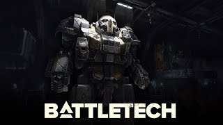 BattleTech (PC 2018): Single Player Campaign #3: Storytime!