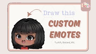 How I Make Custom Discord/Twitch Emotes 💖 | Art Time Lapse Tutorial How I Make Custom Discord/Twitch Emotes 💖 | Art Time Lapse Tutorial