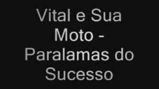 Vital e sua moto - Paralamas do Sucesso chords