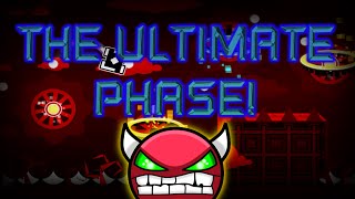 Geometry Dash - The Ultimate Phase (By 15 Creators) - Promo