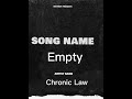 Chronic Law Empty mp3
