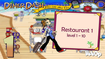 Diner Dash: Flo on the Go (PC) - Restaurant 1 (Level 1 to 10) HD Walkthrough - No Commentary