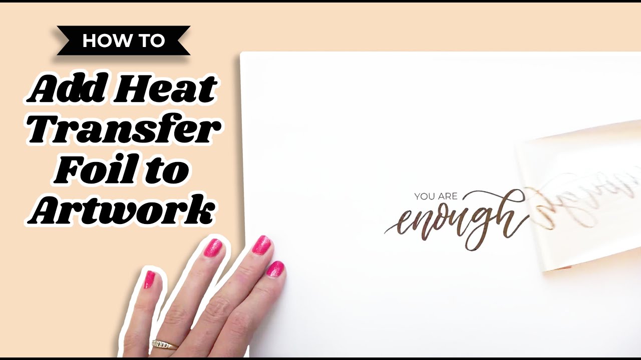 How to Add Heat Transfer Foil to Your Artwork (great for lettering and line  drawings) 