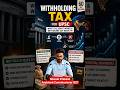 What Is Withholding Tax and Why Did India Cut It for FPIs? #upsc #currentaffairs