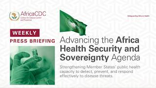 Special Briefing: Advancing Africa's Health Security & Sovereignty Agenda | March 19, 2026