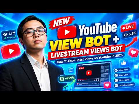 *NEW* YouTube View BOT + LiveStream Views BOT | How To Easy Boost Views on Youtube in 2026
