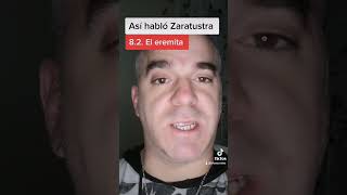 Así habló Zaratustra. El eremita