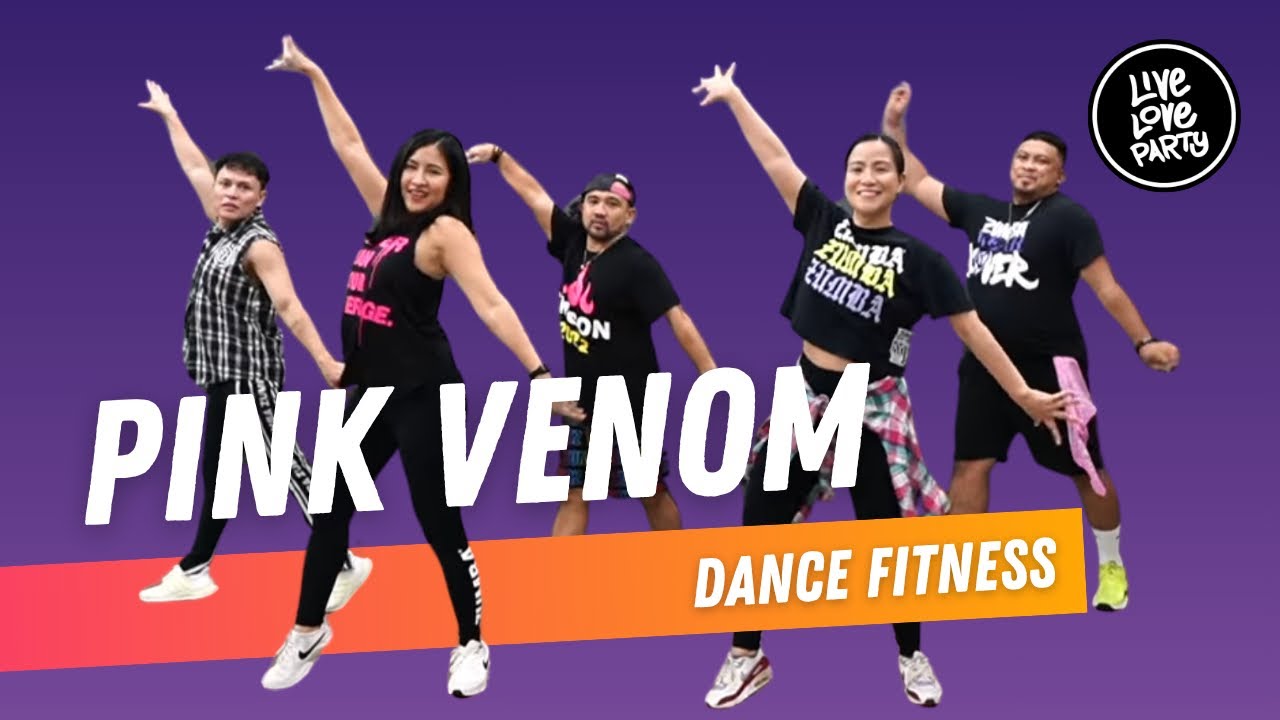 Pink Venom | Live Love Party™ | Zumba® | Dance Fitness
