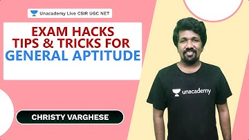 Tips & Tricks for General Aptitude|Exam Hacks|CSIR 2021|General Aptitude| Christy Varghese|Unacademy