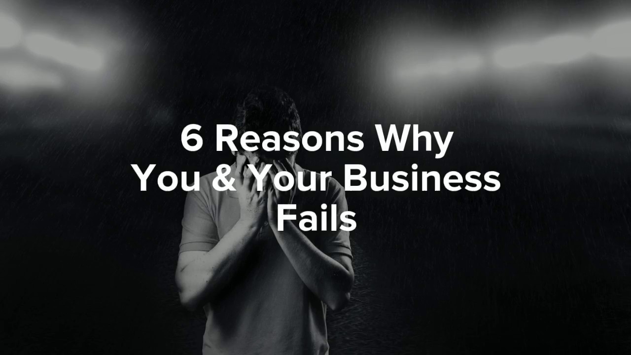 6 Reasons Why You and Your Business aka Startup Fails | Startup Offices